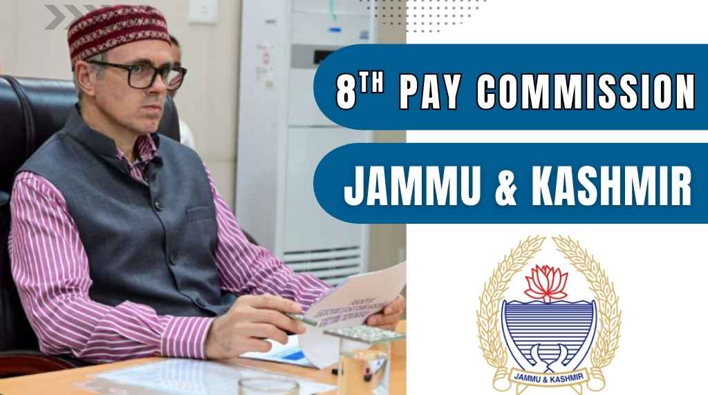 8th Pay Commission Jammu Kashmir