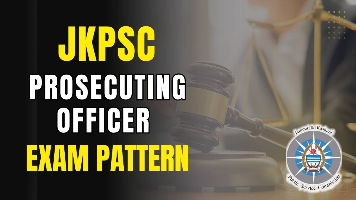 JKPSC Prosecuting Officer Exam Pattern