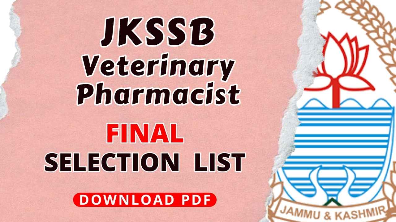 JKSSB Veterinary Pharmacist Selection List 2026