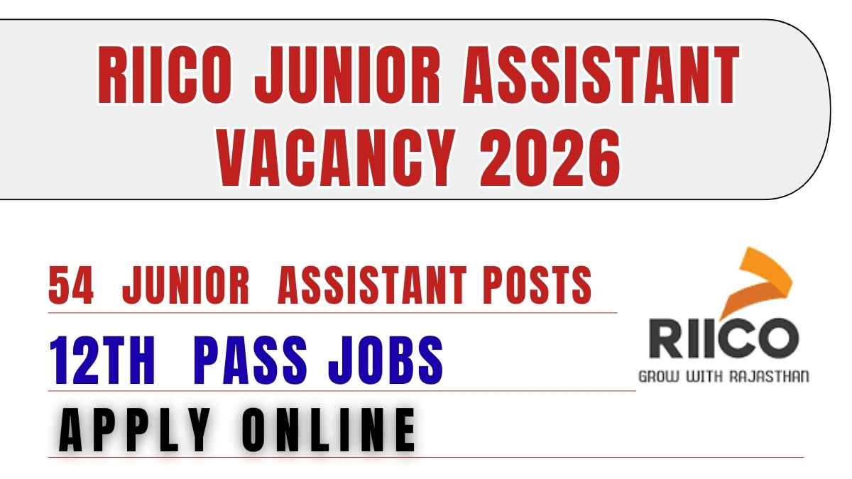 RIICO Junior Assistant Vacancy 2026