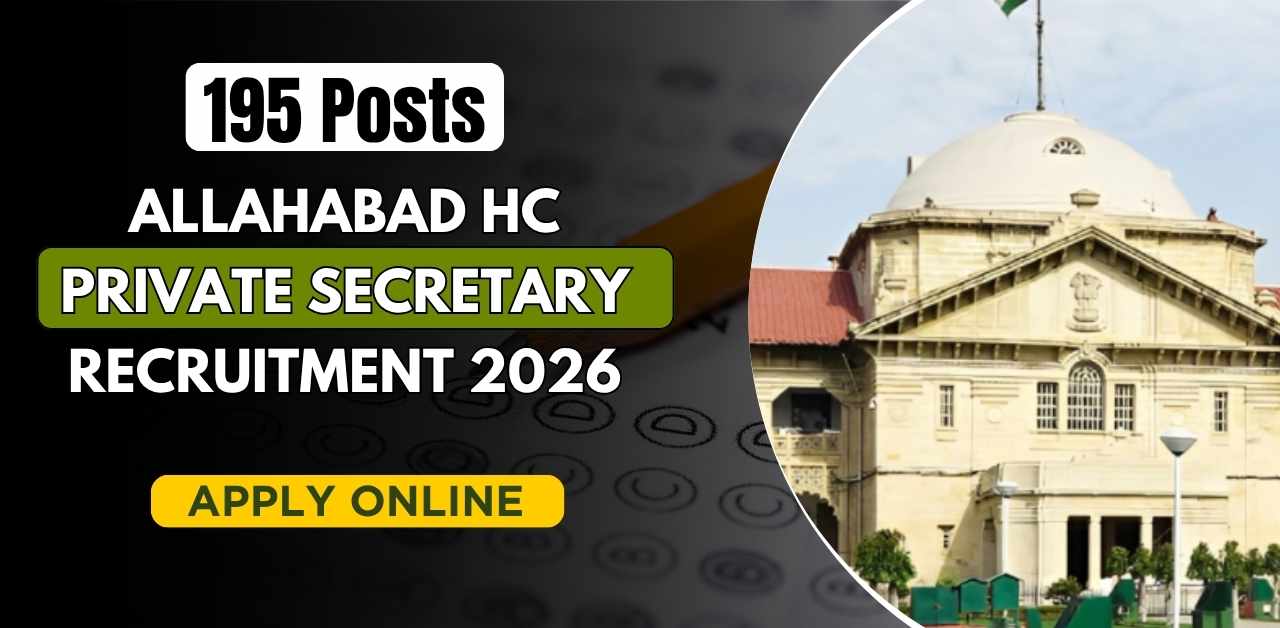 Allahabad HC Private Secretary Recruitment 2026
