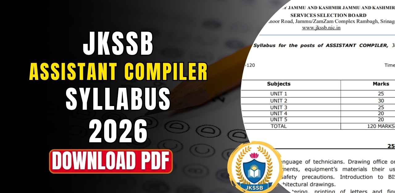 JKSSB Assistant Compiler Syllabus 2026