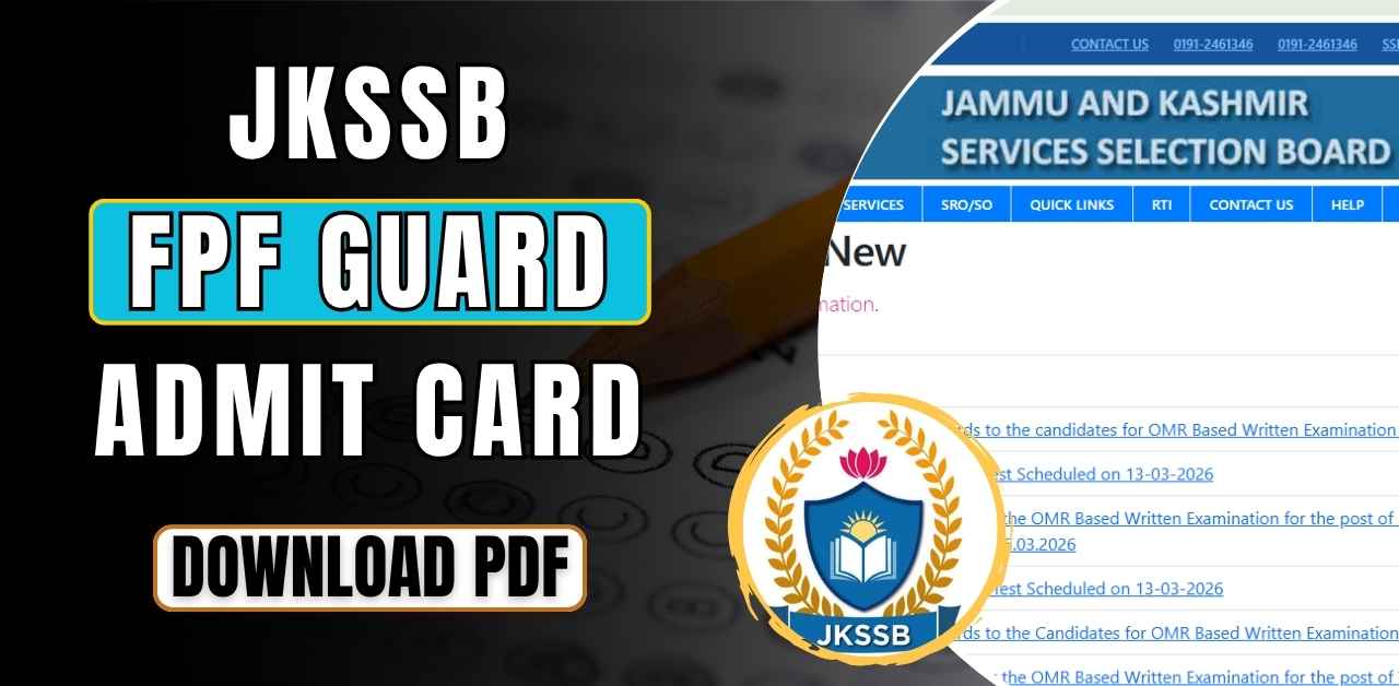 JKSSB FPF Guard Admit Card 2026