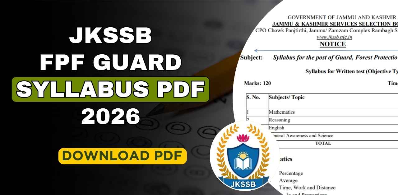 JKSSB FPF Guard Syllabus PDF 2026