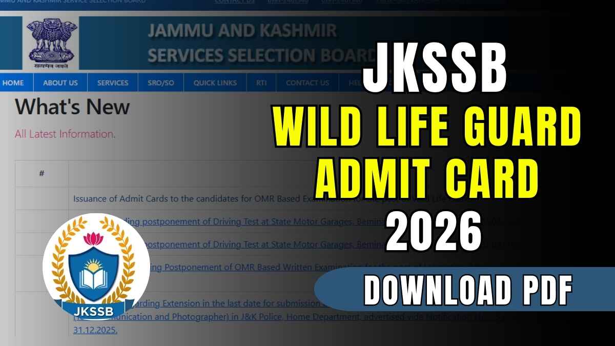 JKSSB Wild Life Guard Admit Card 2026