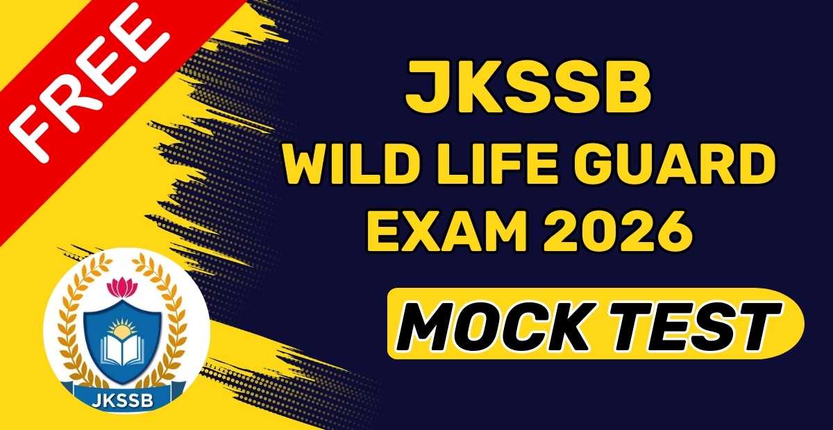 JKSSB Wildlife Guard Mock Test 2026